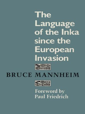 cover image of The Language of the Inka since the European Invasion